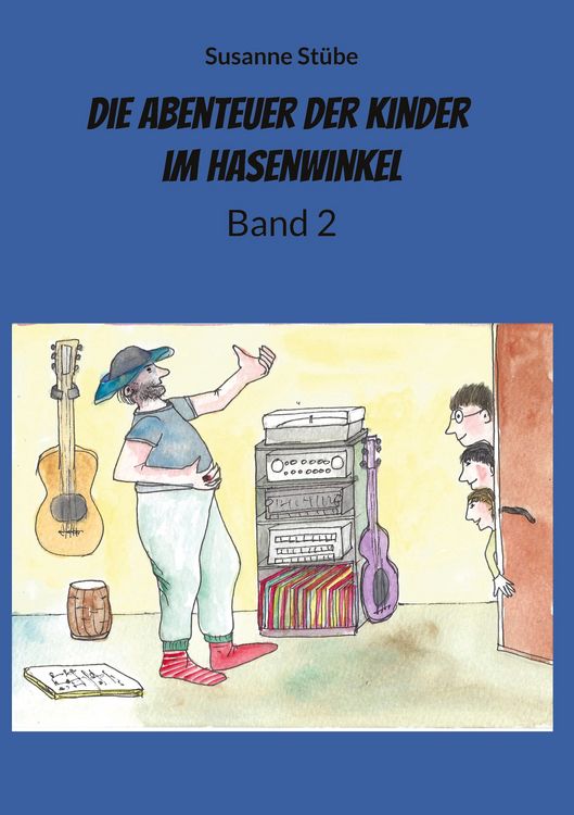Produktbild: Die Abenteuer der Kinder im Hasenwinkel