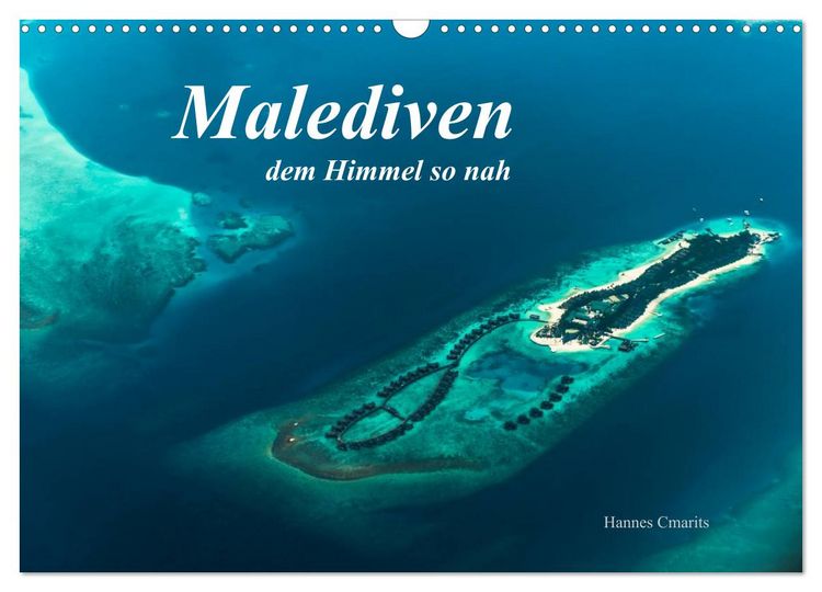 Produktbild: Malediven - dem Himmel so nah (Wandkalender 2026 DIN A3 quer), CALVENDO Monatskalender