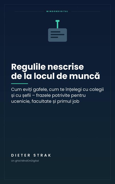Produktbild: Regulile nescrise de la locul de munca