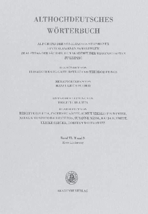 Produktbild: Althochdeutsches W&ouml;rterbuch / Band VI: M&ndash;N, 1. Lieferung (m bis gi-mah)