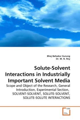 Produktbild: Gurung, B: Solute-Solvent Interactions in Industrially Impor