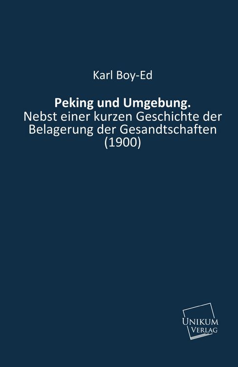 Produktbild: Boy-Ed, K: Peking und Umgebung.