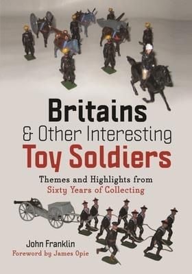 Produktbild: Britains and Other Interesting Toy Soldiers