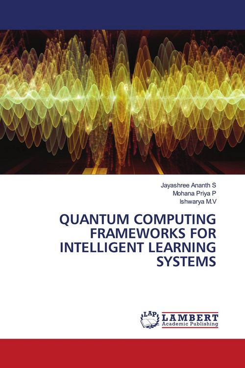 Produktbild: Quantum Computing Frameworks For Intelligent Learning Systems