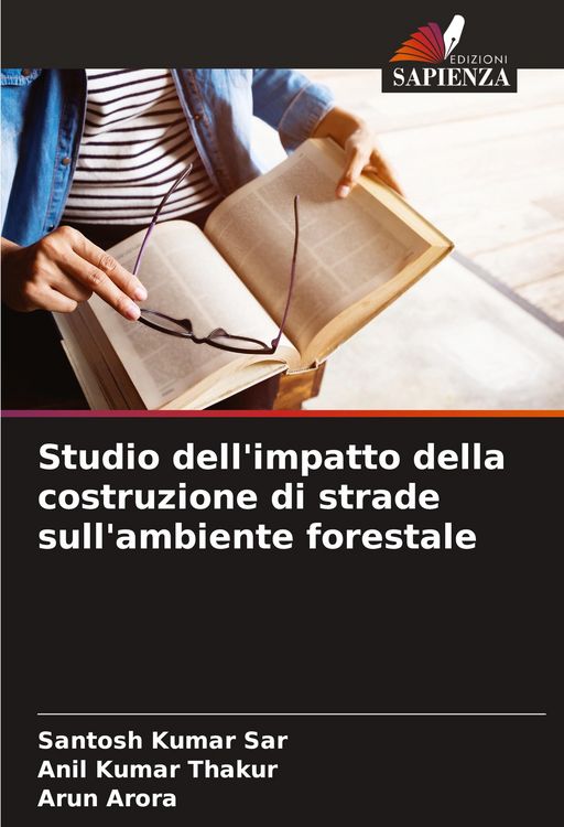 Produktbild: Studio dell'impatto della costruzione di strade sull'ambiente forestale