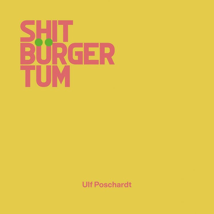 Produktbild: Shitb&uuml;rgertum