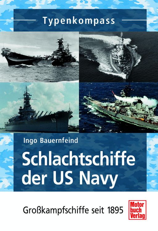 Produktbild: Schlachtschiffe der US Navy