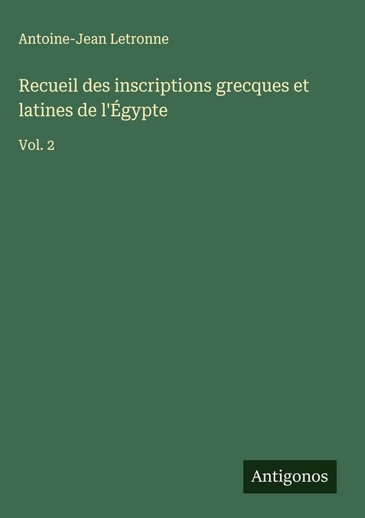 Produktbild: Recueil des inscriptions grecques et latines de l'&Eacute;gypte