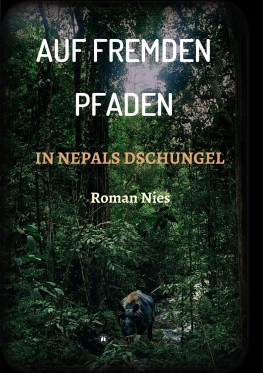 Bild vom Artikel Auf fremden Pfaden in Nepals Dschungel vom Autor Roman Nies