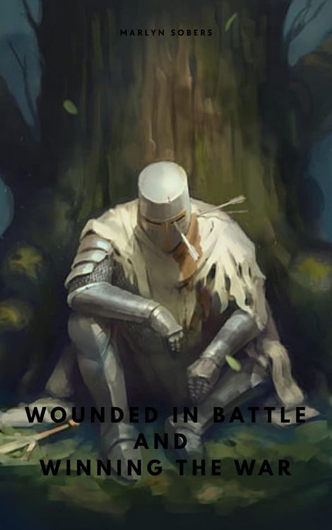 Produktbild: Wounded in Battle Winning the War