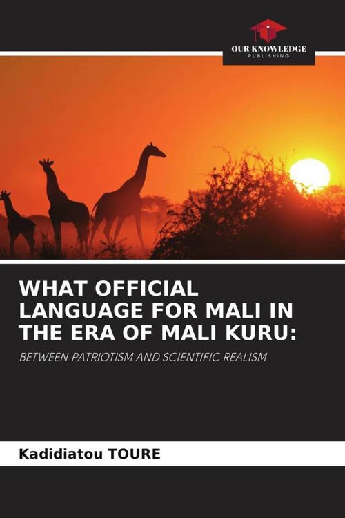 Produktbild: What Official Language For Mali in The Era Of Mali Kuru: