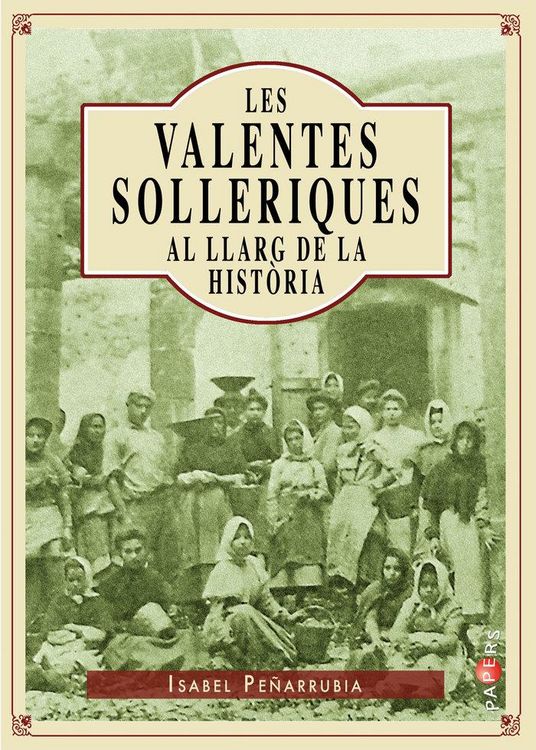 Produktbild: Les valentes solleriques al llarg de la hist&ograve;ria