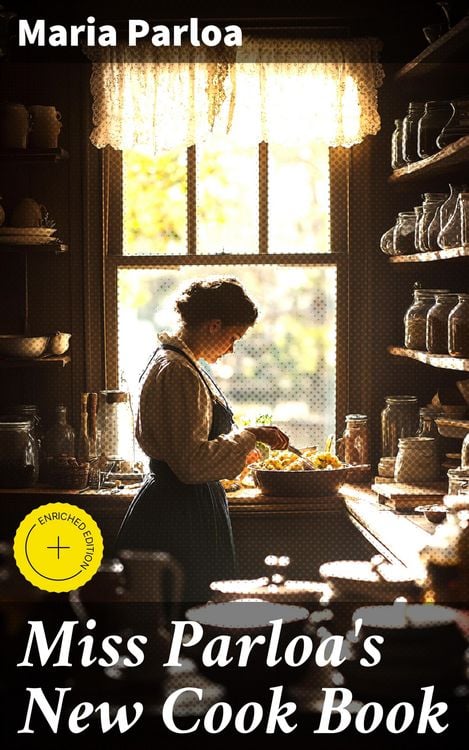 Produktbild: Miss Parloa's New Cook Book