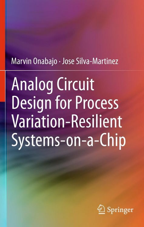 Produktbild: Analog Circuit Design for Process Variation-Resilient Systems-on-a-Chip