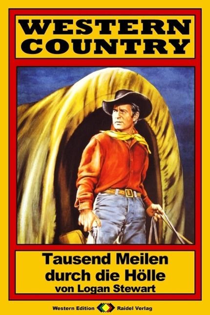 Produktbild: WESTERN COUNTRY 49: Tausend Meilen durch die H&ouml;lle