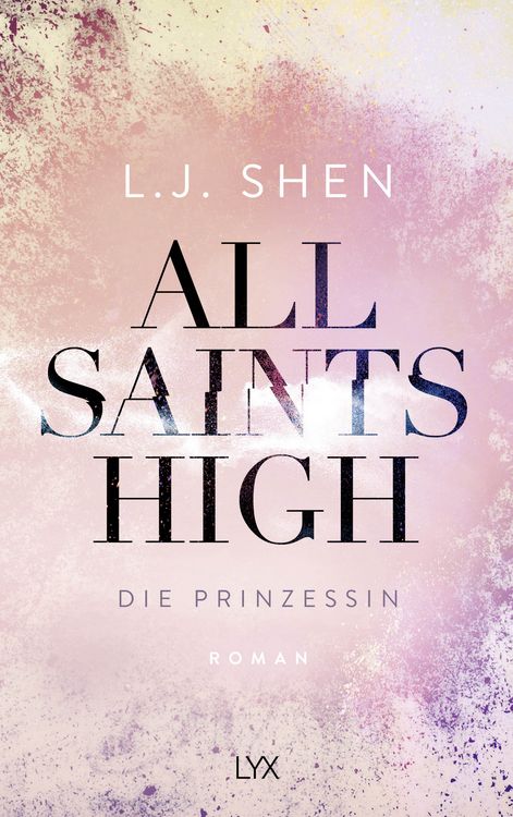 Produktbild: All Saints High - Die Prinzessin