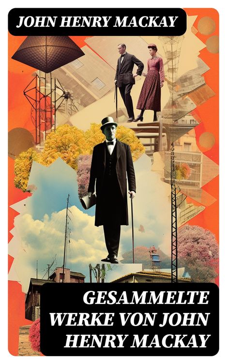 Produktbild: Gesammelte Werke von John Henry Mackay