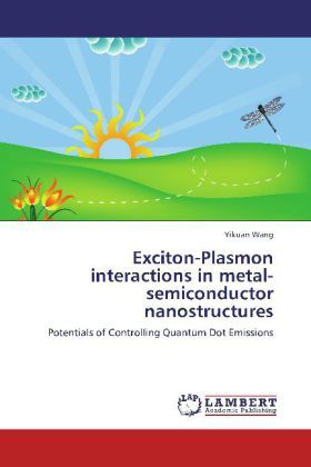 Produktbild: Wang, Y: Exciton-Plasmon interactions in metal-semiconductor