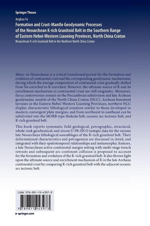 Produktbild: Formation and Crust-Mantle Geodynamic Processes of the Neoarchean K-rich Granito