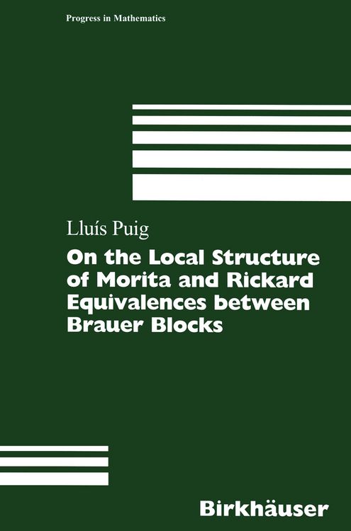 Produktbild: On the Local Structure of Morita and Rickard Equivalences between Brauer Blocks