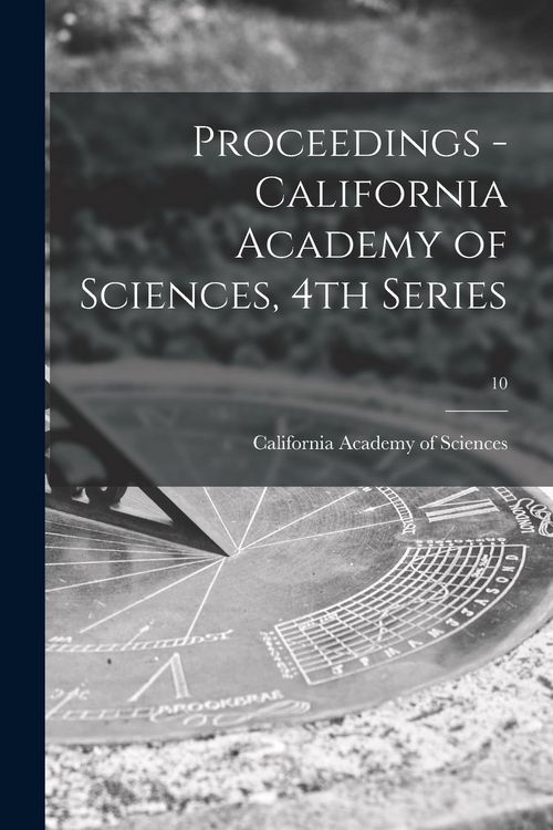 Produktbild: Proceedings - California Academy of Sciences, 4th Series; 10