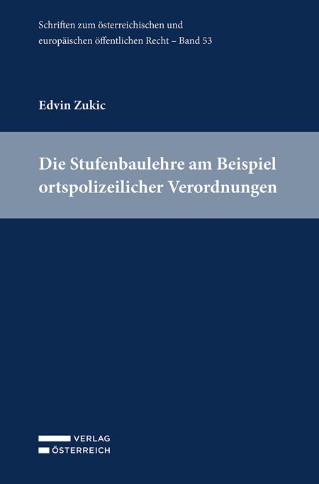 Produktbild: Die Stufenbaulehre am Beispiel ortspolizeilicher Verordnungen