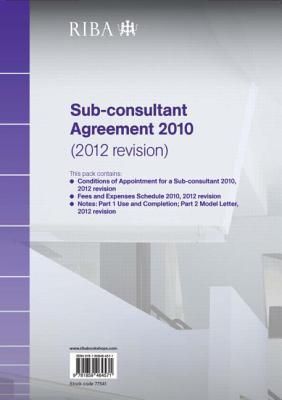Produktbild: Riba Sub-Consultant Agreement 2010 (2012 Revision)