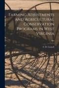 Produktbild: Farming Adjustments and Agricultural Conservation Programs in West Virginia; 304