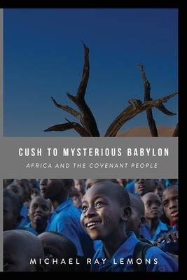 Produktbild: Cush To Mysterious Babylon