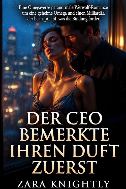 Produktbild: Der CEO Bemerkte Ihren Duft Zuerst