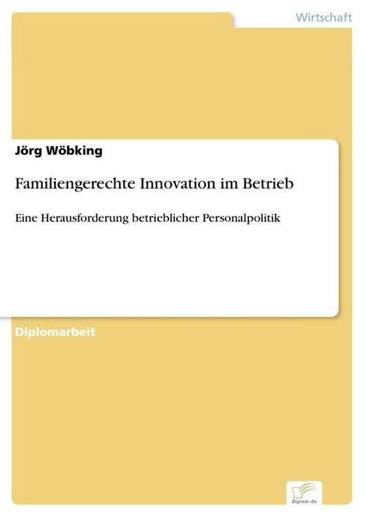 Produktbild: Familiengerechte Innovation im Betrieb
