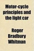 Produktbild: Motor-Cycle Principles and the Light Car