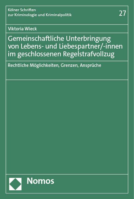 Produktbild: Gemeinschaftliche Unterbringung von Lebens- und Liebespartner/-innen im geschlossenen Regelstrafvollzug