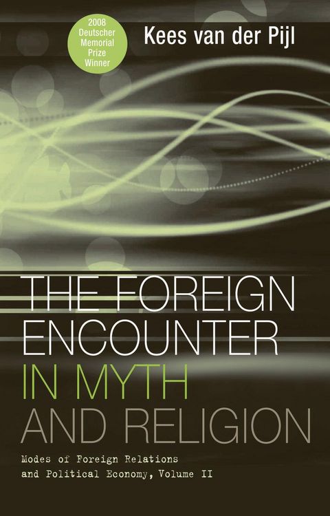 Produktbild: The Foreign Encounter in Myth and Religion