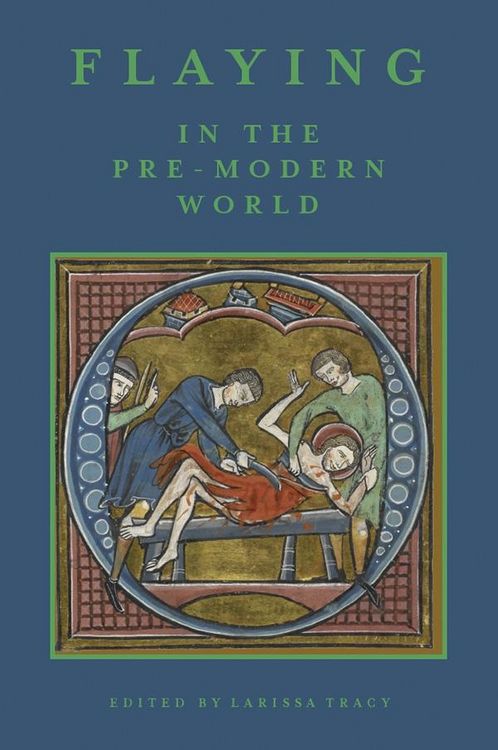 Produktbild: Flaying in the Pre-Modern World