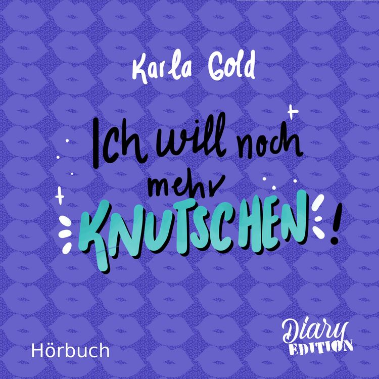 Produktbild: Ich will noch mehr KNUTSCHEN!