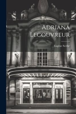 Produktbild: Adriana Lecouvreur