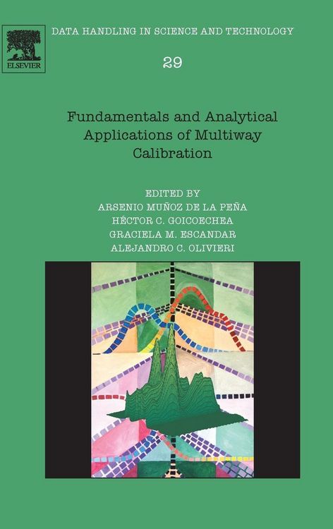Produktbild: Fundamentals and Analytical Applications of Multi-way Calibration