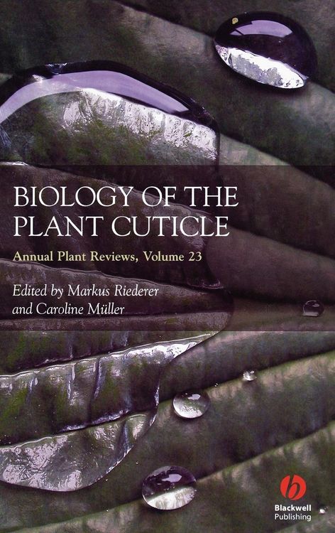 Produktbild: Annual Plant Reviews, Biology of the Plant Cuticle