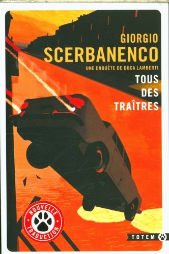 Produktbild: Tous des tra&icirc;tres. Une enqu&ecirc;te de Duca Lamberti