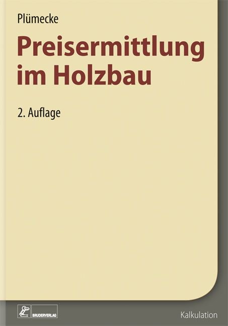 Produktbild: Pl&uuml;mecke Preisermittlung im Holzbau