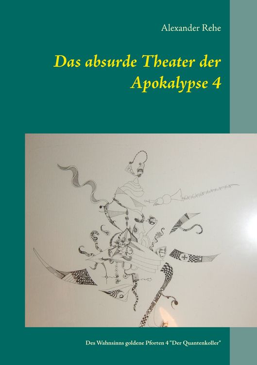 Produktbild: Das absurde Theater der Apokalypse 4