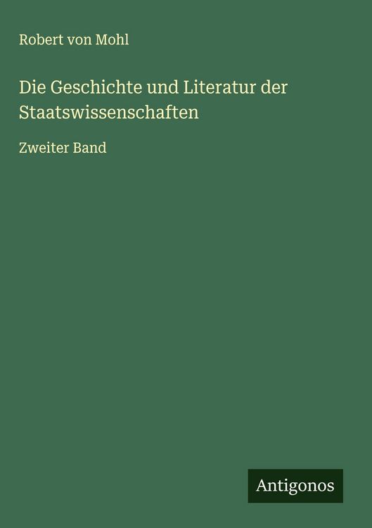 Produktbild: Die Geschichte und Literatur der Staatswissenschaften