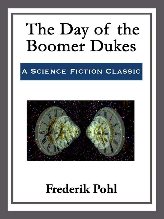 Produktbild: The Day of the Boomer Dukes