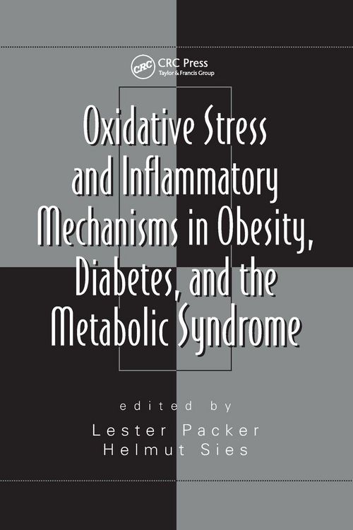 Produktbild: Oxidative Stress and Inflammatory Mechanisms in Obesity, Diabetes, and the Metabolic Syndrome