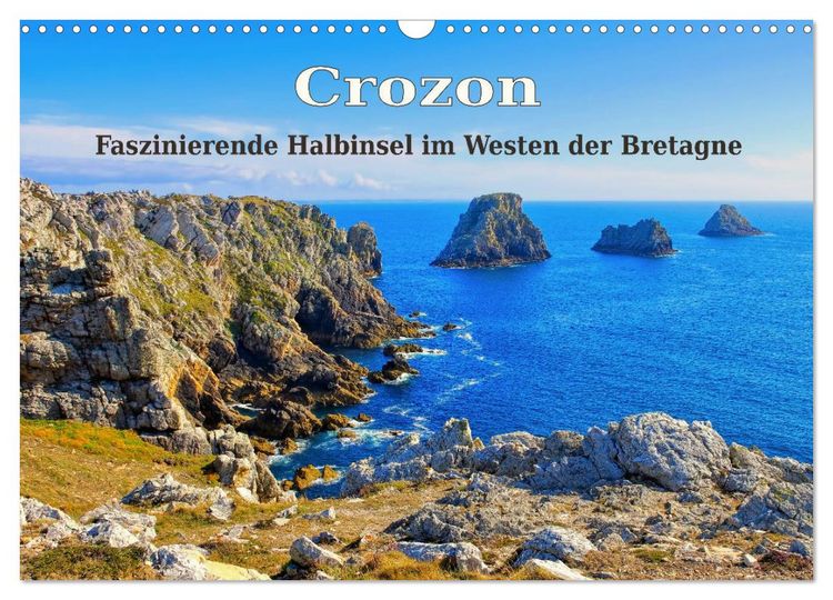 Produktbild: Crozon - Faszinierende Halbinsel im Westen der Bretagne (Wandkalender 2026 DIN A3 quer), CALVENDO Monatskalender