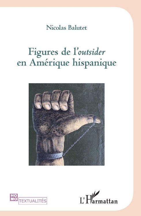 Produktbild: Figures de l'Outsider en Am&eacute;rique hispanique