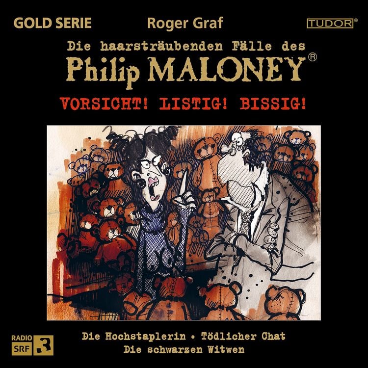 Produktbild: Die haarstr&auml;ubenden F&auml;lle des Philip Maloney - VORSICHT! LISTIG! BISSIG!