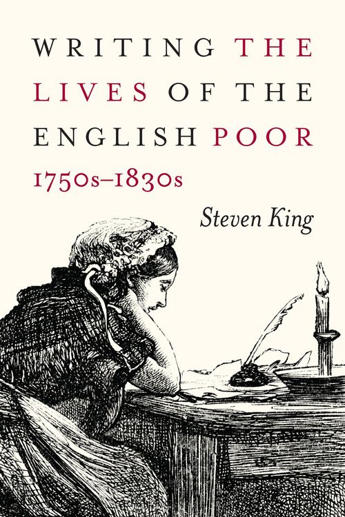 Produktbild: Writing the Lives of the English Poor, 1750s-1830s