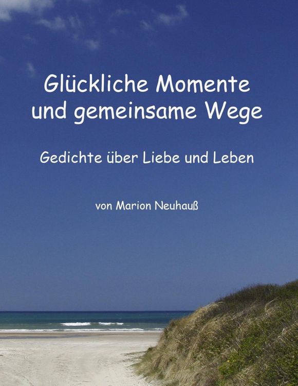 Produktbild: Gl&uuml;ckliche Momente und gemeinsame Wege